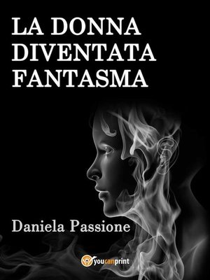 cover image of La donna diventata fantasma